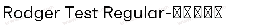 Rodger Test Regular字体转换